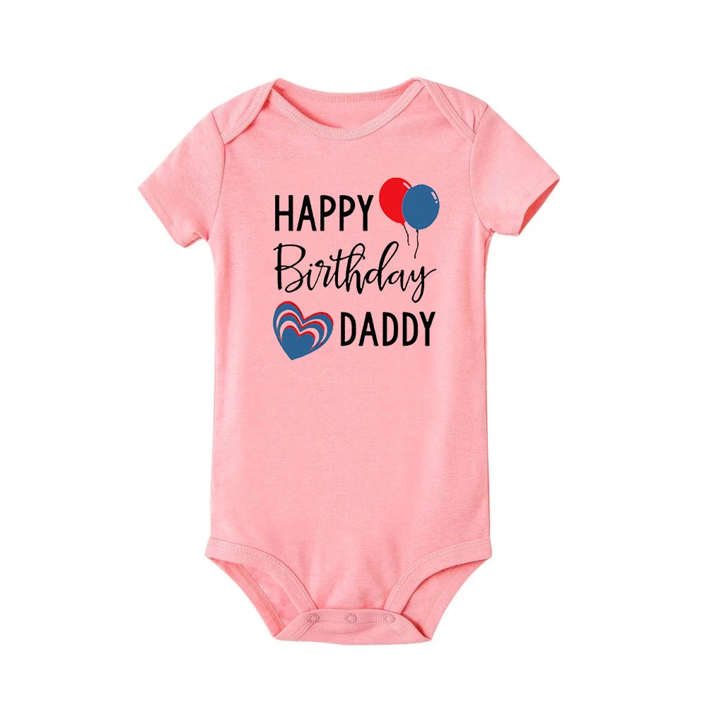 Happy Birthday Daddy Mommy Baby Boys Girls Romper Bodysuit Infant Funny Letter Jumpsuit Outfit Toddler Party Clothes 0-24 Months