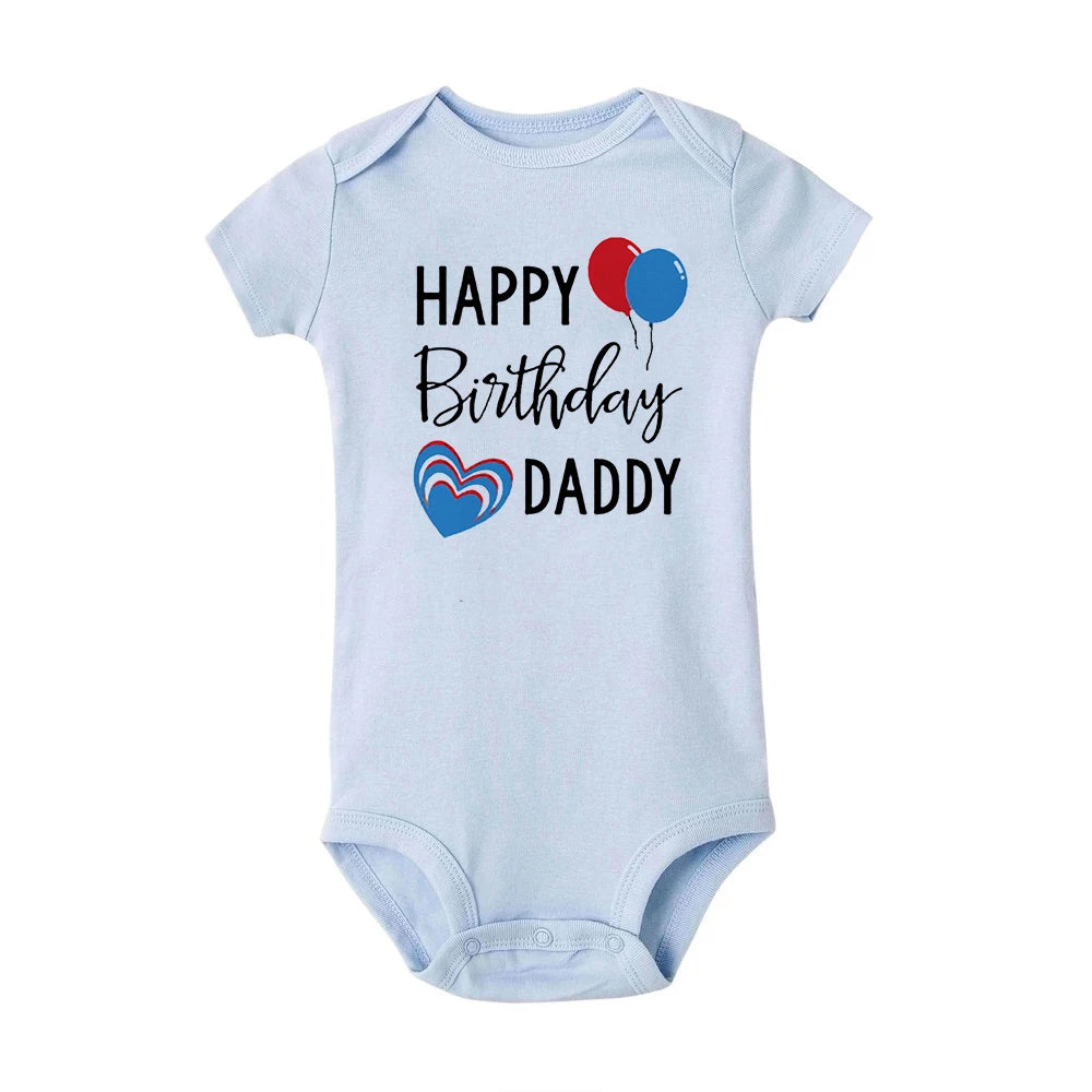 Happy Birthday Daddy Mommy Baby Boys Girls Romper Bodysuit Infant Funny Letter Jumpsuit Outfit Toddler Party Clothes 0-24 Months